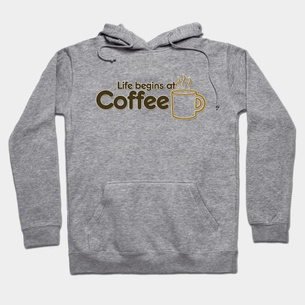 Life begins at coffee Hoodie by bubbsnugg